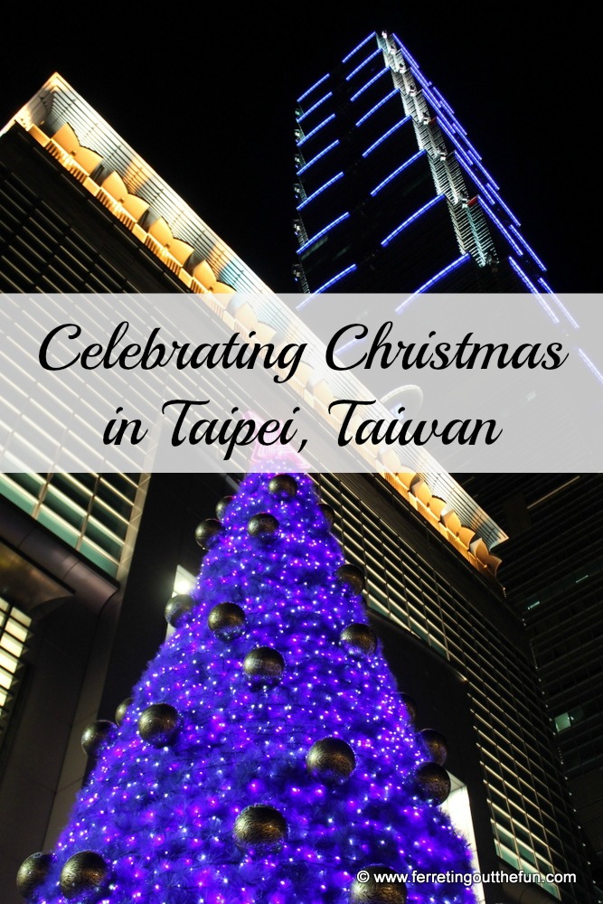 Celebrating Christmas in Taipei, Taiwan