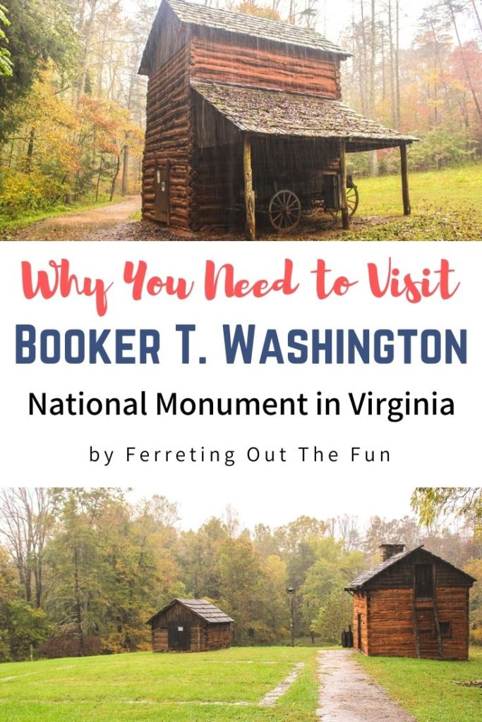 Tips for visiting the Booker T Washington National Monument in Virginia