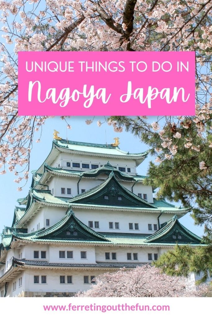 Fun and unique things to do in Nagoya, Japan